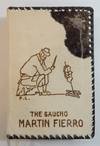 The Gaucho Martín Fierro / El Gaucho Martín Fierro