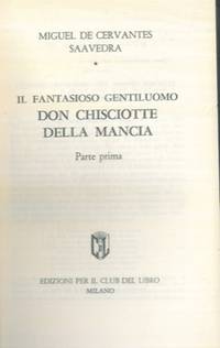 Don Chisciotte della Mancia.