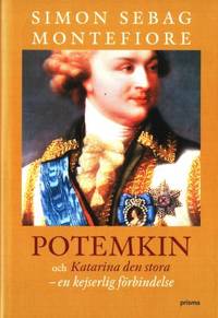 Potemkin och Katarina den stora - en kejserlig…