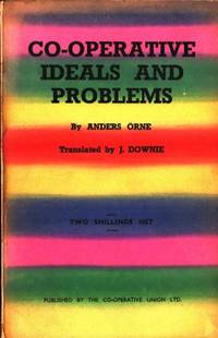 Co-operative Ideals and Problems. Translated by…