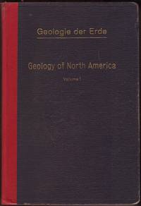 cover of GEOLOGY OF NORTH AMERICA: Volume I, Introductory Chapters and Geology of the Stable Areas with 14 Plates and 53 Text Figures.