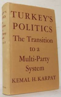 Turkey´s Politics. The Transition to a…