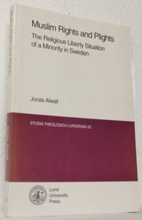 Muslim Rights and Plights. The Religious Liberty…