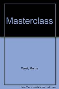 Masterclass by West, Morris