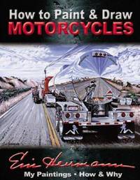 How to Paint and Draw Motorcycles
