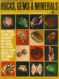 Complete Book of Rocks, Gems &amp; Minerals by MacLachlan, Don - 1968