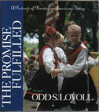Promise Fulfilled: A Portrait Of Norwegian Americans Today