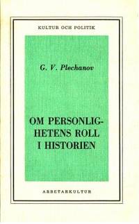 Om personlighetens roll i historien.