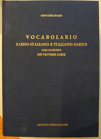 Vocabolario Italiano Sardo E Sardo Italiano (Vol 1 & 2)