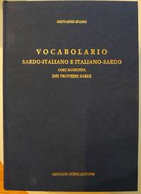 Vocabolario Italiano Sardo E Sardo Italiano (Vol 1 &amp; 2) by Spano, Giovanni - 1987