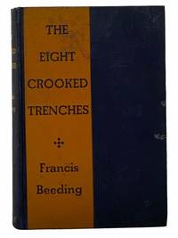 The Eight Crooked Trenches