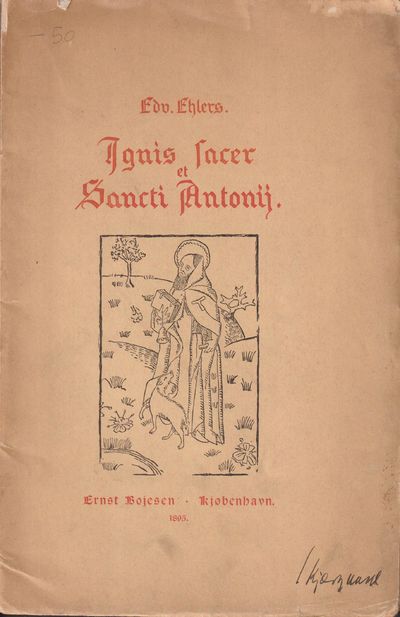 Ignis sacer et Sancti Antonii.
