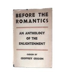 Before the Romantics: an Anthology of the Enlightenment