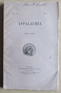 Appalachia May 1890 vol VI No I -- SIGNED by Louis F Cutter, creator of the rare early maps for Guide To The… by appalachian mountain club - Paperback - Signed First Edition - 1890 - from JP MOUNTAIN BOOKS (SKU: 001854)