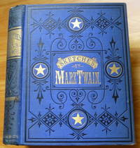 SKETCHES, New and Old by Twain, Mark - 1875