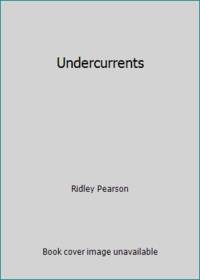 Undercurrents