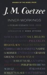 Inner workings: literary essays, 2000-2005