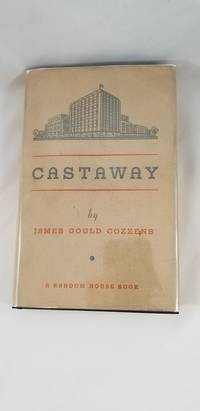 CASTAWAY by Cozzens, James Gould - 1934-01-01