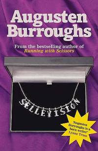 Sellevision [Paperback] [Jan 01, 2006] Augusten Burroughs
