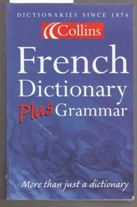 Collins French Dictionary Plus Grammar