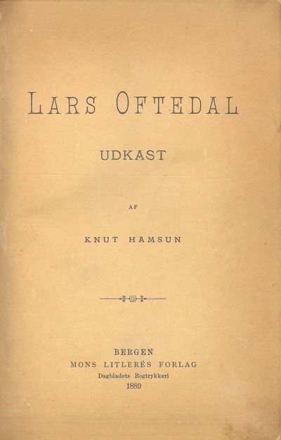 Lars Oftedal. Udkast.