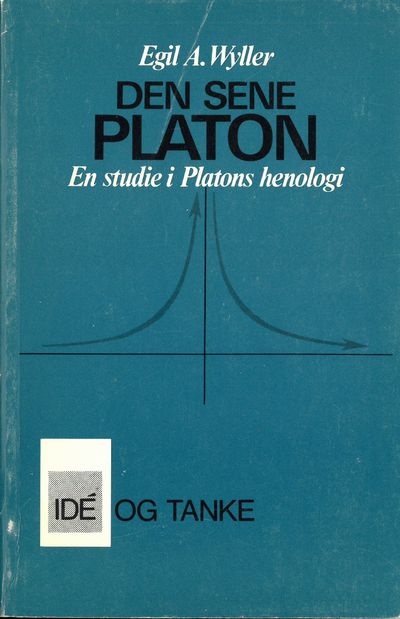 Den sene Platon. En studie i Platons henologi.…