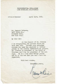 TYPED LETTER TO SEYMOUR HALPERN SIGNED BY THE PRESIDENT OF OCCIDENTAL COLLEGE REMSEN DUBOIS BIRD. by Bird, Remsen DuBois. (1888-1971). President of Occidental College, Los Angeles 1921-1946 - 1931.