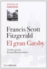 El gran Gatsby / The Great Gatsby (Spanish Edition) by F. Scott Fitzgerald - 2013-08-08