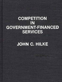 Competition in Government-Financed Services