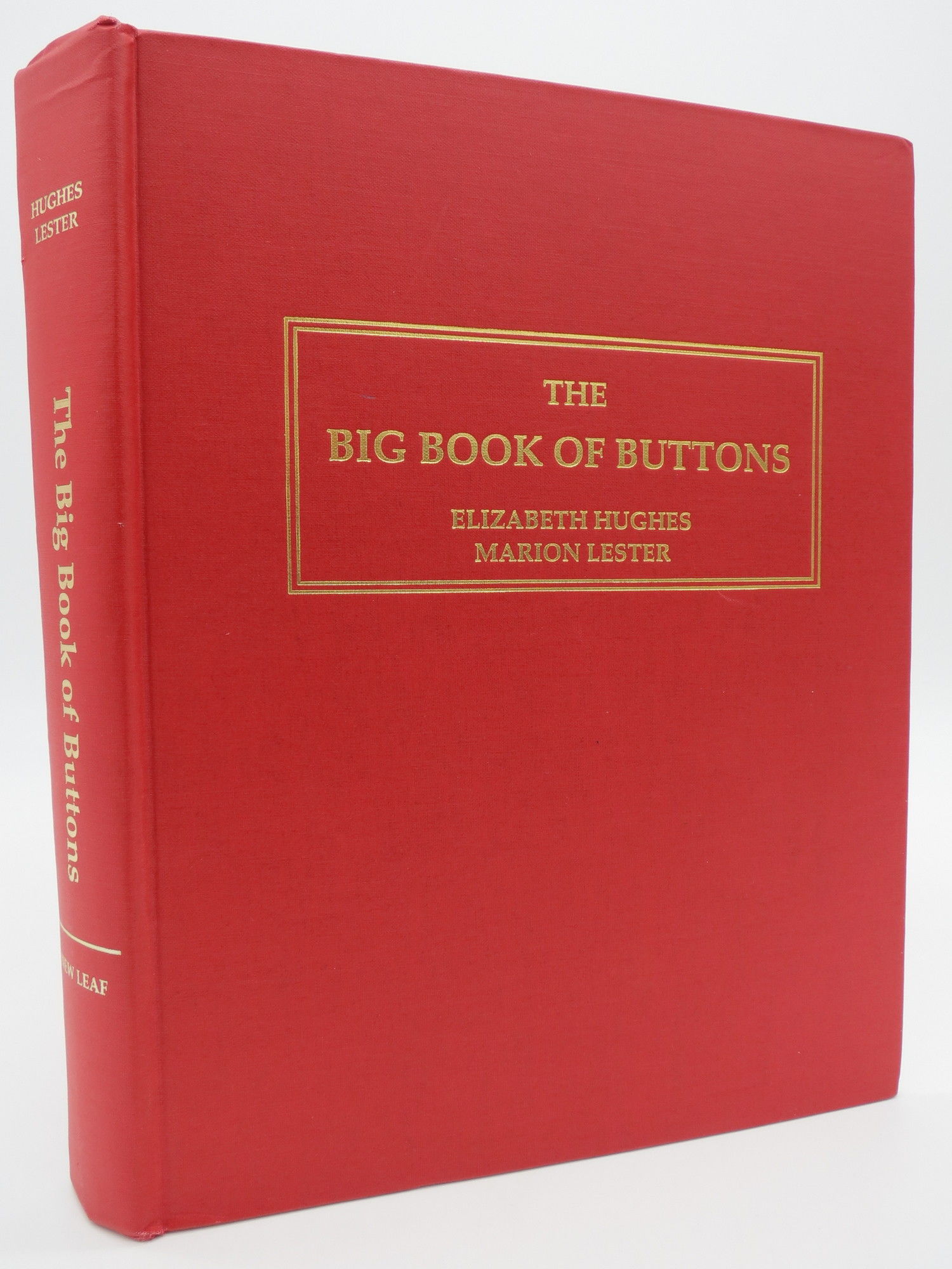 THE BIG BOOK OF BUTTONS by Elizabeth Hughes Hardcover Second
