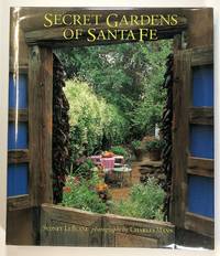 Secret Gardens of Santa Fe