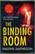 The Binding Room (UK Signed, Located & Dated Copy)