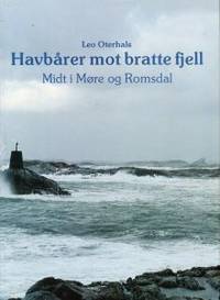 Havbårer mot bratte fjell. Midt i Møre og Romsdal