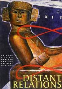 Distant Relations : Chicano, Irish, Mexican Art and Critical Writing