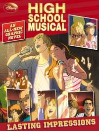 Disney High School Musical: the Graphic Novel