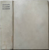 Pilgrims Progress by BUNYAN John 1628-1688. (ASHBEE Janet E - editor) - 1899