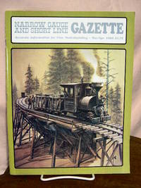 cover of NARROW GAUGE AND SHORT LINE GAZETTE - MARCH/APRIL, 1989; VOLUME 15, NUMBER 1