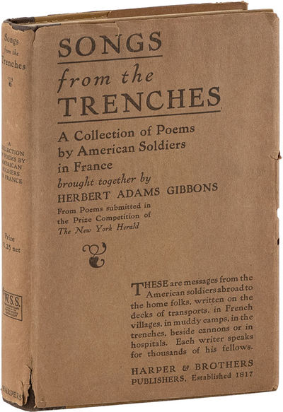 Songs from the Trenches: the Soul of the A.E.F. A Collection of Verses by American Soldiers in France...from Poems Submitted in the Prize Competition of the New York Herald