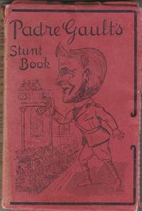 Padre Gault's Stunt Book