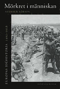 Europas idéhistoria 1492-1918. [2.] Mörkret i…