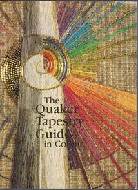 The Quaker Tapestry Guide in Colour