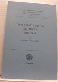 Den akademiska friheten 1809-1832.