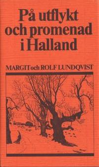 På utflykt och promenad i Halland.