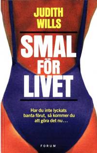 Smal för livet. Översättning Louise Thulin.
