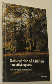 Naturpärlor på Lidingö - en utflyktsguide.