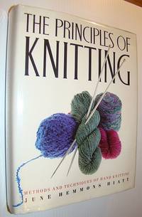 image of The Principles of Knitting: Methods and Techniques of Hand Knitting