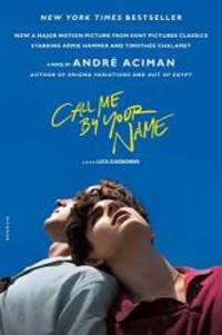 image of Call Me by Your Name: A Novel