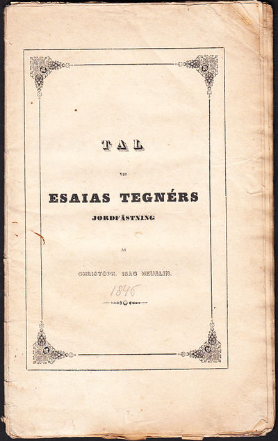 Tal vid Esaias Tegnérs jordfästning i Wexiö…