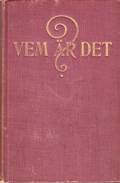 Vem är det ? 1916. Uppslags- och handbok över…