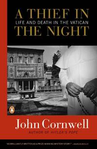 Thief in the Night; Life and Death in the Vatican